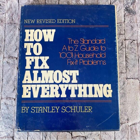 How to Fix Almost Everything: The Standard A to Z Guide - Picture 1 of 9